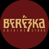 Аватарка канала berezka.cy | Berezka Store & Cuisine