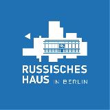 Аватарка канала Russisches Haus in Berlin