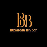 Аватарка канала Buxoroda ish bor | Работа в бухаре | Buxoro ish