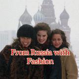 Аватарка канала FROM RUSSIA WITH FASHION