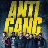 🇫🇷 ANTIGANG : LA RELÈVE VF FRENCH 3 2 1 intégrale avatar