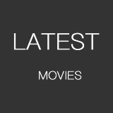 Аватарка канала Latest movies 🎬️