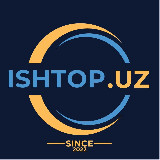 Аватарка канала ISHTOP.UZ 💼