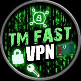 Аватарка канала TM FAST VPN 🇹🇲